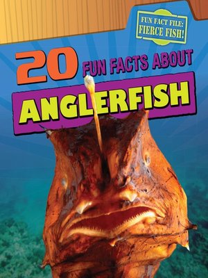 cover image of 20 Fun Facts About Anglerfish